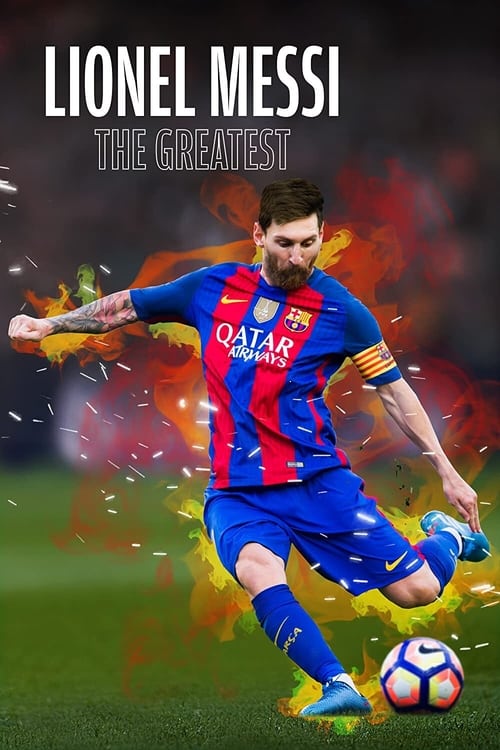 دانلود فیلم Lionel Messi The Greatest لیونل مسی: بهترین