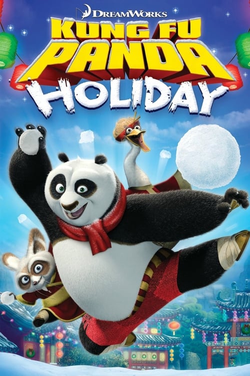 دانلود فیلم Kung Fu Panda Holiday – تعطیلات پاندای کونگ‌فوکار