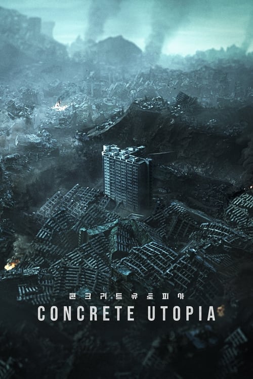 دانلود فیلم Concrete Utopia آرمان شهر بتنی