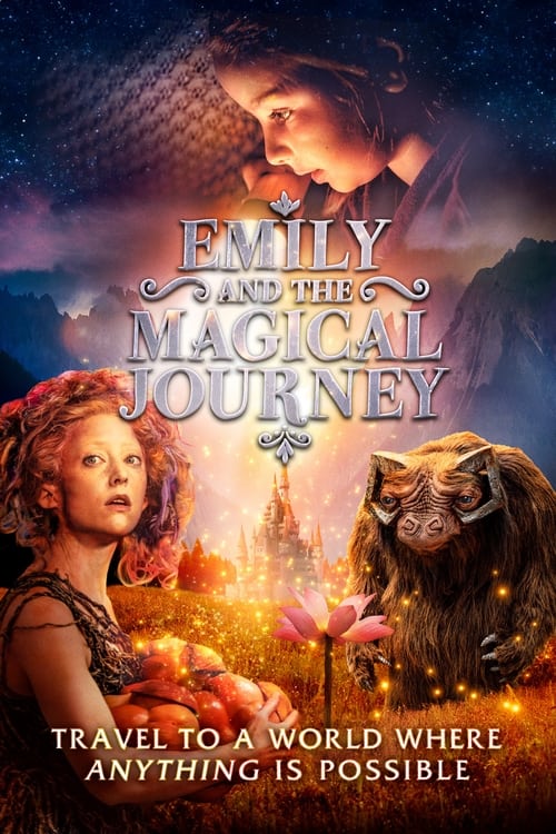 دانلود فیلم Emily and the Magical Journey – فیلم امیلی و سفر جادویی