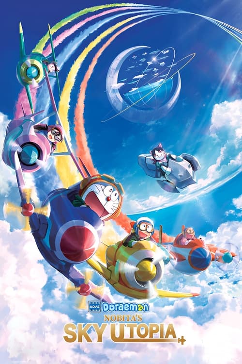 دانلود فیلم Doraemon: Nobita’s Sky Utopia